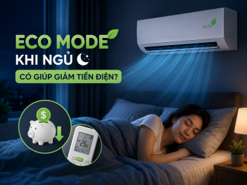 Dùng Eco Mode liên tục khi ngủ có thực sự tiết kiệm điện?