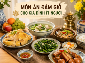 Các món ăn đám giỗ phù hợp với gia đình ít người
