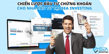 Hướng Dẫn Đầu Tư Chứng Khoán Tại Sea Investing - Doanh nhân đương thời